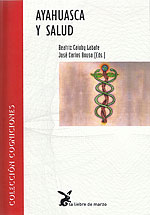 Ayahuasca y Salud (en librería Muscaria)